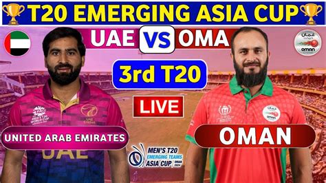 oman d20 live score cricbuzz|Oman vs United Arab Emirates, 3rd Match .
